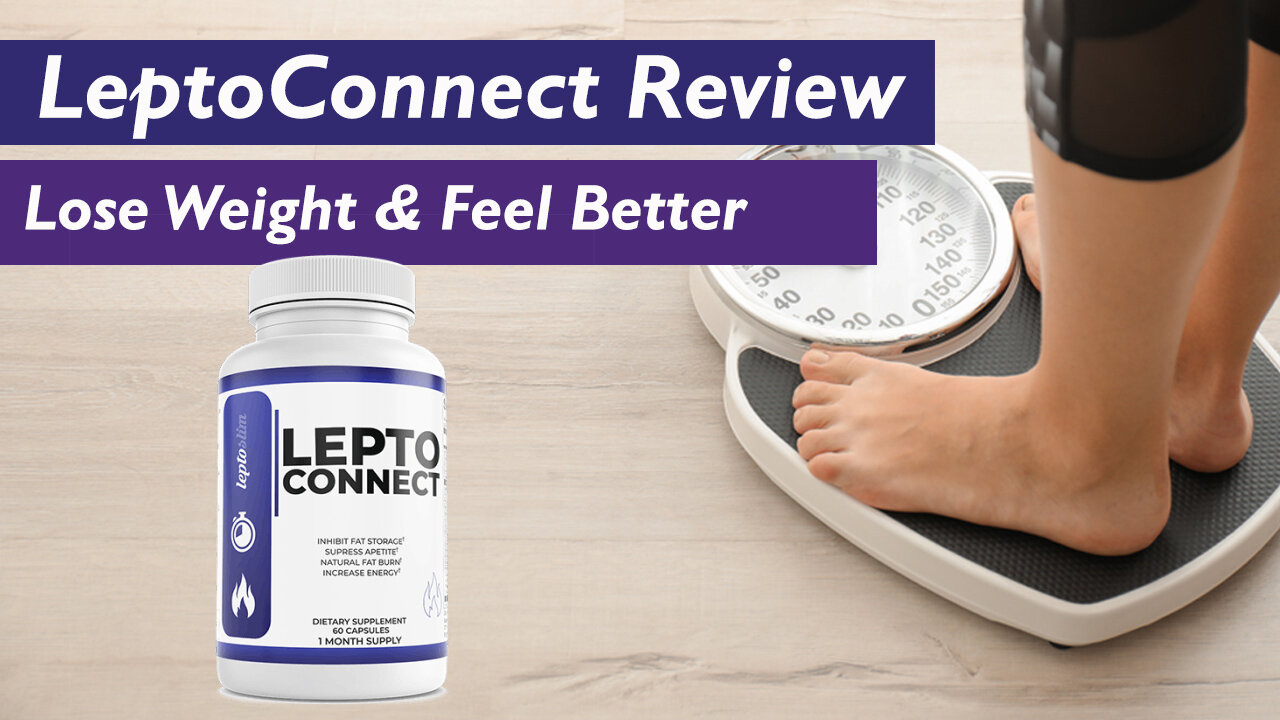 LeptoConnect Reviews: How does it promote weight loss?